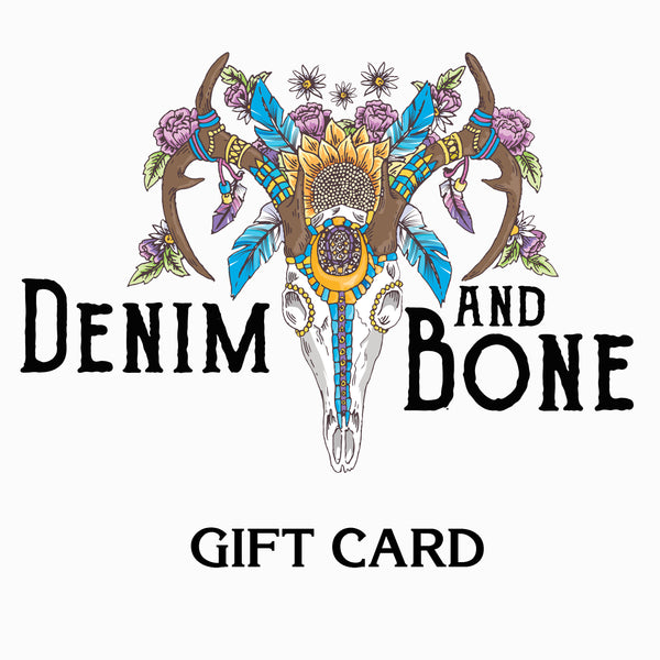 Denim and Bone Gift Card
